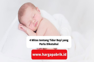 4 Mitos tentang Tidur Bayi yang Perlu Diketahui