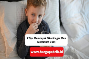 4 Tips Membujuk Sikecil agar Mau Meminum Obat