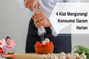 4 Kiat Mengurangi Konsumsi Garam Harian