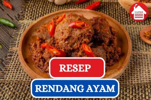 Resep Rendang Ayam yang Mudah dan Enak