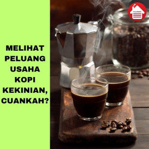 Peluang Usaha Kedai Kopi