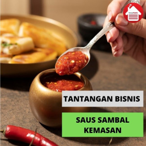 Tantangan Bisnis Saus Sambal Kemasan