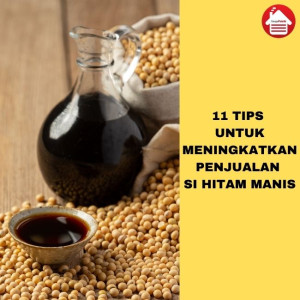 11 Tips Untuk Meningkatkan Penjualan Si Hitam Manis