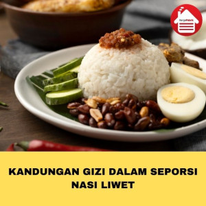 Kandungan Gizi Dalam Seporsi Nasi Liwet