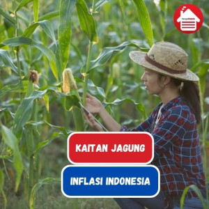 Pengaruh produksi jagung dan inflasi Indonesia