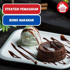 Strategi Penjualan Bisnis Makanan