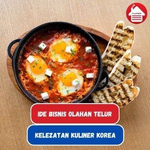 7 Ide Bisnis Olahan Telur Ala Korea