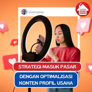 6 Strategi Optimasi Konten Profil Usaha