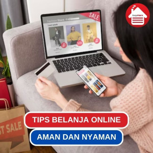 9 Tips Belanja Online Mudah dan Aman