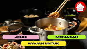 4 Jenis Wajan Untuk Memasak