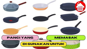 4 Panci yang Umum di Gunakan Dalam Memasak