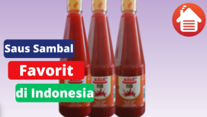 5 Saus Sambal Favorit Orang Indonesia