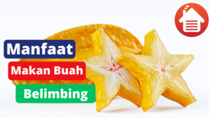 5 Manfaat Memakan Buah Belimbing