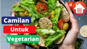 5 Camilan Untuk Kaum Vegetarian 