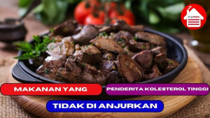 8 Makanan yang Tidak di Anjurkan Penderita Kolesterol Tinggi