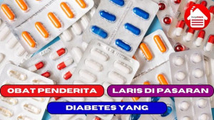 5 Obat Penderita Diabetes yang Laris di Pasaran