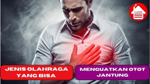 7 Jenis Olahraga yang Bisa Menguatkan Otot Jantung