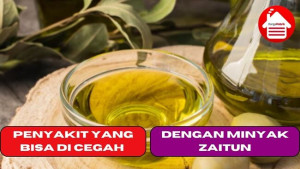 5 Penyakit yang Bisa di Cegah Dengan Minyak Zaitun