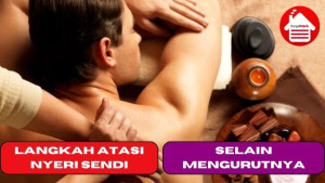 6 Langkah Atasi Nyeri Sendi, selain mengurutnya