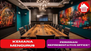 Kemana Mengurus Perizinan Representative Office ?