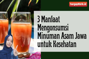 3 Manfaat Mengonsumsi Minuman Asam Jawa untuk Kesehatan