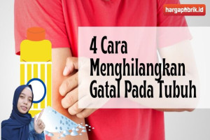 4 Cara Menghilangkan Gatal Pada Tubuh