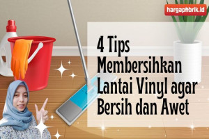 4 Tips Membersihkan Lantai Vinyl agar Bersih dan Awet