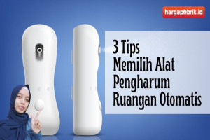 Ini Dia 3 Tips Memilih Alat Pengharum Ruangan Otomatis