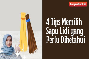 4 Tips Memilih Sapu Lidi yang Perlu Diketahui