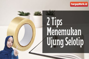 Ini Dia 2 Tips Menemukan Ujung Selotip