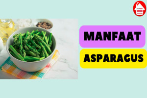 Berikut 5 Manfaat Asparagus untuk Kesehatan