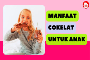 5 Manfaat Cokelat untuk Tumbuh Kembang Anak