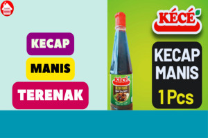 Kecap Manis KÉCÉ: Nikmati Sensasi Manis yang Berbeda