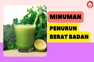 7 Minuman Penurun Berat Badan yang Efektif dan Alami