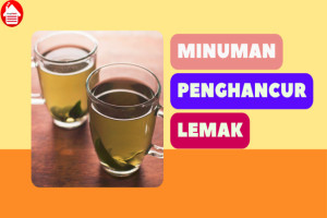 8 Minuman Penghancur Lemak yang Ampuh Menurunkan Berat Badan