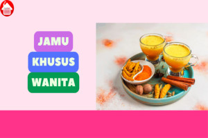 5 Jamu Khusus Wanita, Bisa Bantu Redakan Nyeri Haid