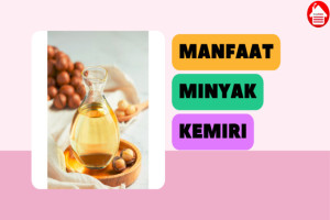 5 Manfaat Minyak Kemiri untuk Kesehatan & Kecantikan Kulit