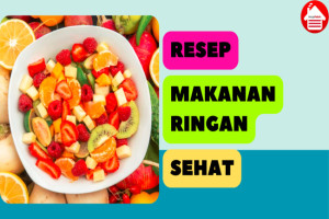 8 Resep Makanan Ringan Sehat untuk Camilan di Kantor