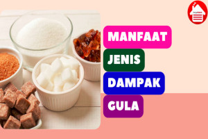 Gula: Manfaat, Jenis, dan Dampaknya dalam Kesehatan