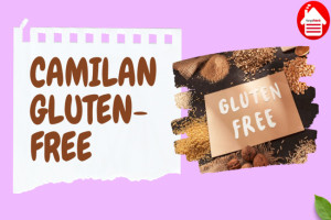 10 Camilan Gluten-Free Mudah yang Cocok untuk Alergi Gluten