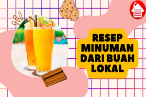 8 Resep Minuman Segar dari Buah-buahan Lokal