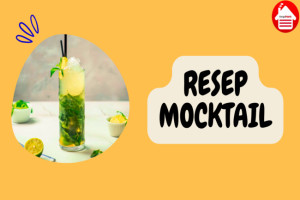 8 Resep Mocktail Segar dan Menyegarkan untuk Acara Spesial