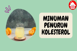 8 Minuman Penurun Kolesterol yang Baik untuk Jantung