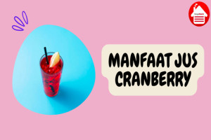 5 Manfaat Jus Cranberry yang Baik bagi Kesehatan Jantung