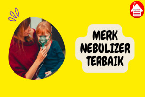 5 Merk Nebulizer Terbaik untuk Atasi Masalah Pernapasan