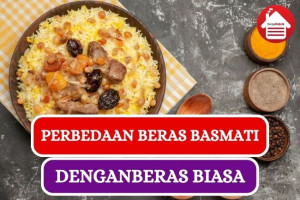 Kenali 7 Perbedaan Beras Basmati dengan Beras Biasa