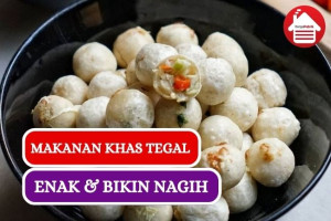 7 Makanan Khas Tegal yang Enak dan Bikin Nagih