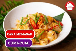 Ini Dia 11 Tips Memasak Cumi-cumi Agar Empuk