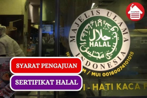 Ini Dia Syarat-syarat Sertifikat Halal Produk Makanan