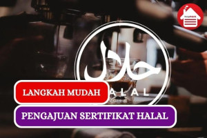 Langkah-langkah Pendaftaran Produk Halal, Yuk Simak!!